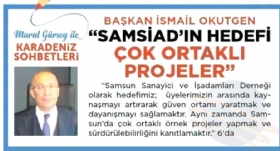 Karadeniz Ekonomi Gazetesinde Samsiad Bakan SAMSAD'IN Hedefini Anlatyor